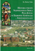 Historia Parafii Najświętszego Serca Pana Jezusa w Dąbrowie Górniczej