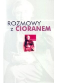 Rozmowy z Cioranem