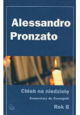 Chleb na niedzielę Komentarz do Ewangelii Rok B