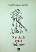 O stylach życia Polaków