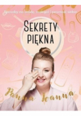 Sekrety piękna Sposoby na urodę makijaż i pewność siebie