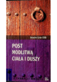 Post modlitwą ciała i duszy