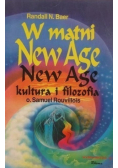 W matni New Age New Age kultura i filozofia