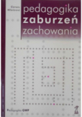 Pedagogika zaburzeń zachowania