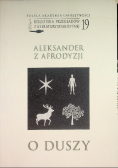 O duszy. Aleksander z Afrodyzji