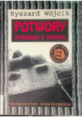 Potwory wychodzą z ukrycia