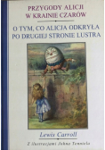 O tym co Alicja odkryła po drugiej stronie lustra