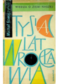 Tysiąc lat Wrocławia