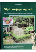 Styl twojego ogrodu