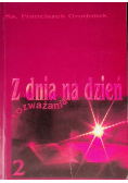 Z dnia na dzień rozważania Tom 2