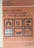 Metodyka wychowania w przedszkolu Część II
