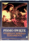 Pismo Święte Starego i Nowego Testamentu Tom IV