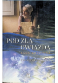 Pod złą gwiazdą