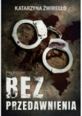 Bez przedawnienia