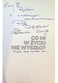 Co mi w życiu nie wyszło?