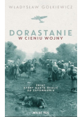 Dorastanie w cieniu wojny