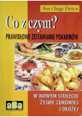 Co z czym Prawidłowe zestawienie pokarmów