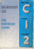 Charakterystyki stali stale konstrukcyjne stopowe Seria C Tom 1 Część 2