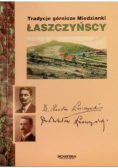Tradycje górnicze Miedzianki Łaszczyńscy