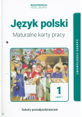 Język polski 1 Maturalne karty pracy Część 2  Zakres podstawowy
