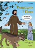 Franciszek i Klara. Historia z Asyżu