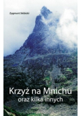 Krzyż na Mnichu oraz kilka innych