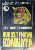 Pan Samochodzik i bursztynowa komnata Tom I