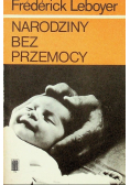 Narodziny bez przemocy