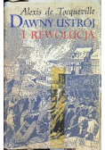 Dawny ustrój i rewolucja