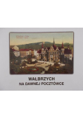 Wałbrzych na dawnej pocztówce