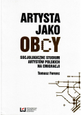 Artysta jako obcy