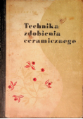 Technika zdobienia ceramicznego