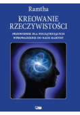 Kreowanie rzeczywistości