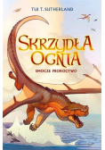 Skrzydła ognia Tom 1 Smocze proroctwo