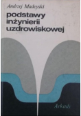 Podstawy inżynierii uzdrowiskowej