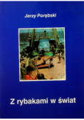 Z rybakami w świat