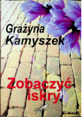 Kamyszek W cieniu iskier