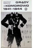 Grądy i Komorowo 1941 - 1944