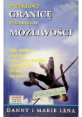 Przekrocz granicę własnych możliwości