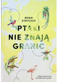 Ptaki nie znają granic