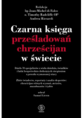 Czarna księga prześladowań chrześcijan w świecie