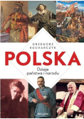 Polska. Dzieje państwa i narodu