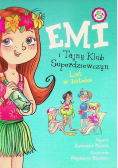 Emi i Tajny Klub Superdziewczyn Tom 8 List w butelce