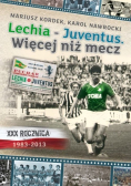 Juventus. Więcej niż mecz