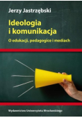 Ideologia i komunikacja