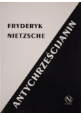Antychrześcijanin Przekleństwo chrześcijaństwa
