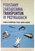 Podstawy zarządzania transportem w przykładach