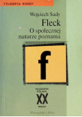 Fleck. O społecznej naturze poznania