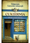 Cukiernia Pod Amorem Tom 2 Cieślakowie