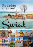 Podróże marzeń. Świat